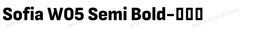 Sofia W05 Semi Bold字体转换